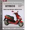 Thumbnail Kymco Bet&win BW250 Service Repair Manual Download