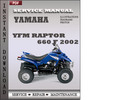 Thumbnail Yamaha YFM Raptor 660 F 2002 Service Repair Manual Download Thumbnail Yamaha YFM Raptor 660 F 2002 Service Repair Manual Download