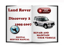 Thumbnail Land Rover Discovery 2 1995-2007 Service Repair Manual Thumbnail Land Rover Discovery 2 1995-2007 Service Repair Manual