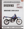 Thumbnail Suzuki DR650SE 1996-2010 Factory Service Repair Manual Download