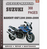 Thumbnail Suzuki Bandit GSF1200 2000-2009 Factory Service Repair Manual Download
