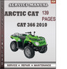 Thumbnail Arctic Cat 366 2010 Factory Service Repair Manual Download