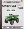 Thumbnail Arctic Cat 400 2008 Factory Service Repair Manual Download