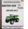 Thumbnail Arctic Cat 450 XC 2011 Factory Service Repair Manual Download