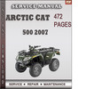 Thumbnail Arctic Cat 500 2007 Factory Service Repair Manual Download