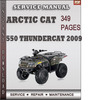 Thumbnail Arctic Cat 550 Thundercat 2009 Factory Service Repair Manual Download