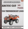 Thumbnail Arctic Cat 700 Thundercat 2009 Factory Service Repair Manual Download