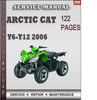 Thumbnail Arctic Cat Y6-Y12 2006 Factory Service Repair Manual Download