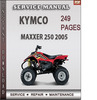 Thumbnail Kymco MAXXER 250 2005 Factory Service Repair Manual Download