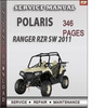 Thumbnail Polaris Ranger RZR SW 2011 Factory Service Repair Manual Download Thumbnail Polaris Ranger RZR SW 2011 Factory Service Repair Manual Download