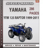 Thumbnail Yamaha YFM 125 Raptor 1999-2011 Factory Service Repair Manual Download Thumbnail Yamaha YFM 125 Raptor 1999-2011 Factory Service Repair Manual Download