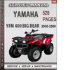 Thumbnail Yamaha YFM 400 Big Bear 2000-2008 Factory Service Repair Manual Download Thumbnail Yamaha YFM 400 Big Bear 2000-2008 Factory Service Repair Manual Download