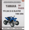 Thumbnail Yamaha YFS 200 (U-A) Blaster 1988-2006 Factory Service Repair Manual Download