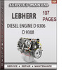 Thumbnail LEBHERR Diesel Engine D 9306 D 9308 Factory Service Repair Manual Download