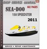 Thumbnail Seadoo 150 Speedster 2011 Shop Service Repair Manual Downloa