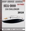 Thumbnail Seadoo 230 Challenger 2010 Shop Service Repair Manual Downlo