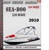 Thumbnail Seadoo 230 Wake 2010 Shop Service Repair Manual Download