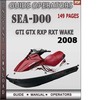 Thumbnail Seadoo GTI GTX RXP RXT WAKE 2008 Operators Guide Manual Down