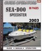 Thumbnail Seadoo Speedster 2003 Operators Guide Manual Download