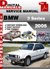 Thumbnail BMW 3 Series 2005 Factory Service Repair Manual