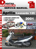 Thumbnail Aprilia Leonardo 125 2001 Factory Service Repair Manual Thumbnail Aprilia Leonardo 125 2001 Factory Service Repair Manual
