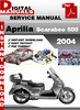 Thumbnail Aprilia Scarabeo 500 2004 Factory Service Repair Manual