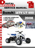 Thumbnail Suzuki ATV LT 450 2008 Factory Service Repair Manual Pdf Thumbnail Suzuki ATV LT 450 2008 Factory Service Repair Manual Pdf