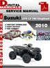 Thumbnail Suzuki ATV LT 750 KingQuad 2010 Factory Service Repair Manua Thumbnail Suzuki ATV LT 750 KingQuad 2010 Factory Service Repair Manua