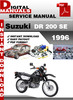 Thumbnail Suzuki DR 200 SE 1996 Factory Service Repair Manual Pdf Thumbnail Suzuki DR 200 SE 1996 Factory Service Repair Manual Pdf