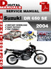 Thumbnail Suzuki DR 650 SE 2004 Factory Service Repair Manual Pdf