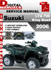 Thumbnail Suzuki LTA 700 King Quad 2006 Factory Service Repair Manual 