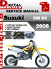 Thumbnail Suzuki RM 85 2008 Factory Service Repair Manual Pdf