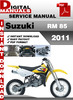 Thumbnail Suzuki RM 85 2011 Factory Service Repair Manual Pdf