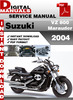 Thumbnail Suzuki VZ 800 Marauder 2004 Factory Service Repair Manual Pd