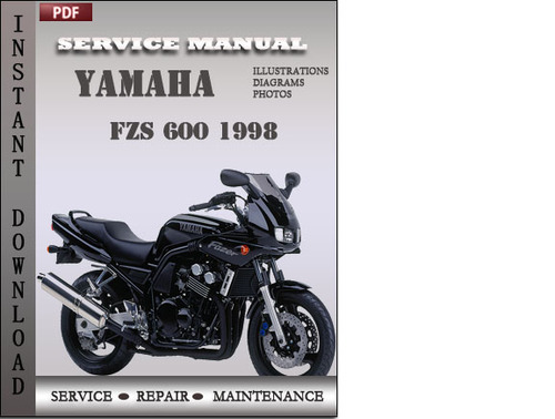 Product picture Yamaha FZS 600 1998 Service Repair Manual Download
