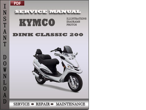 Product picture Kymco Dink Classic 200 Service Repair Manual Download