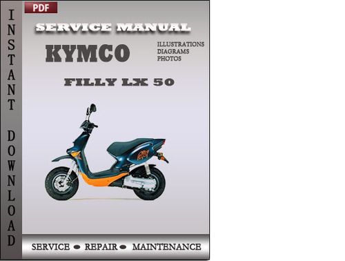 Product picture Kymco Filly Lx 50 Service Repair Manual Download