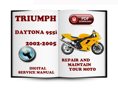 Product picture Triumph Daytona 955i 2002-2005 Service Repair Manual Downloa