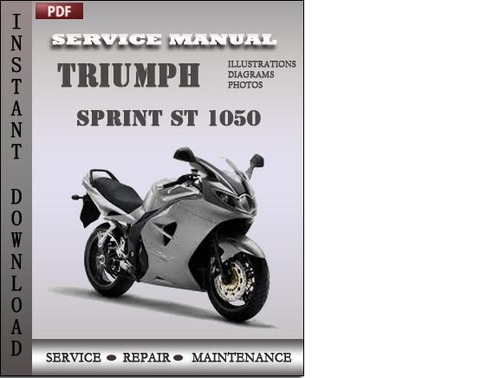 Product picture Triumph Sprint ST 1050 Service Repair Manual Download