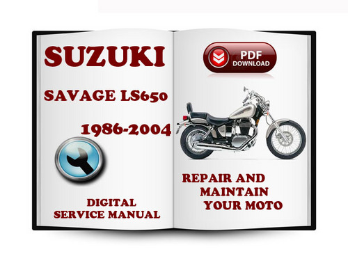 Product picture Suzuki Savage LS650 1986-2004 Service Repair Manual Download