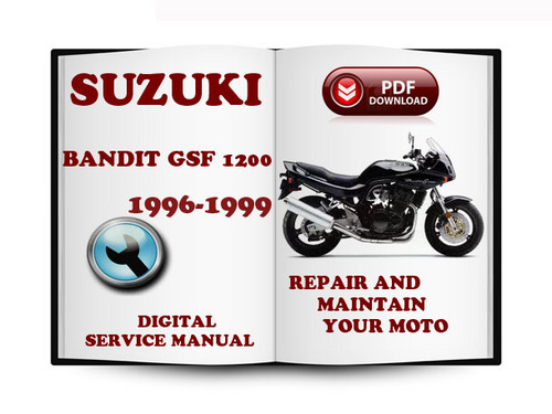 Product picture Suzuki Bandit GSF1200 1996-1999 Service Repair Manual Download