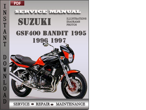 Product picture Suzuki Bandit GSF400 1997 Service Repair Manual Download