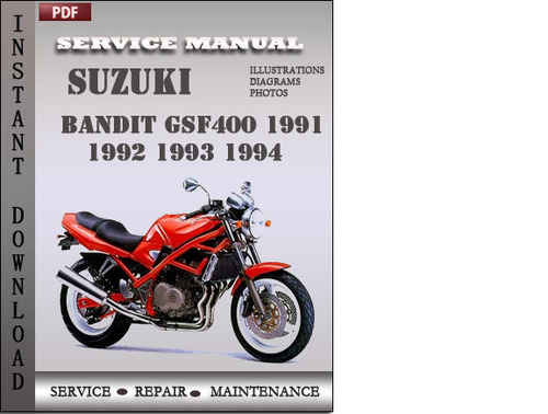 Product picture Suzuki Bandit GSF400 1994 Service Repair Manual Download