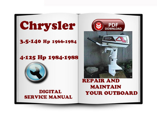 Product picture Chrysler 1966-1984 3.5-140 Hp and 1984-1988 Force 4-125 Hp Service Repair Manual Download