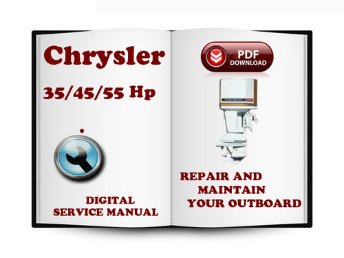 Product picture Chrysler Outboard 35 45 55 Hp Service Repair Manual Download