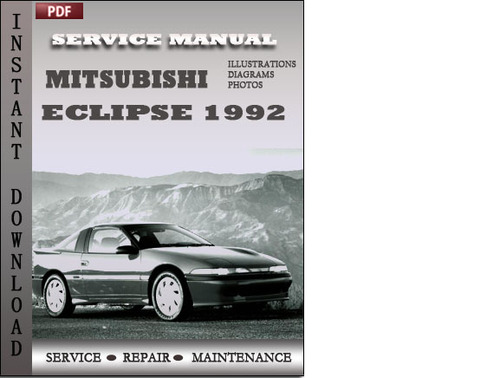 Product picture Mitsubishi Eclipse 1992 Service Repair Manual