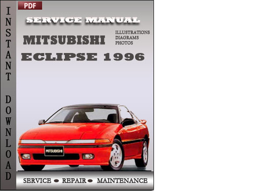 Product picture Mitsubishi Eclipse 1996 Service Repair Manual