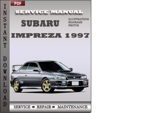 Product picture Subaru Impreza 1997 Service Repair Manual