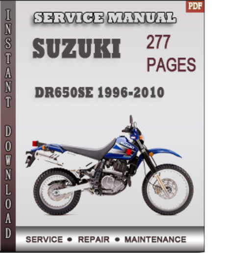 Product picture Suzuki DR650SE 1996-2010 Factory Service Repair Manual Download