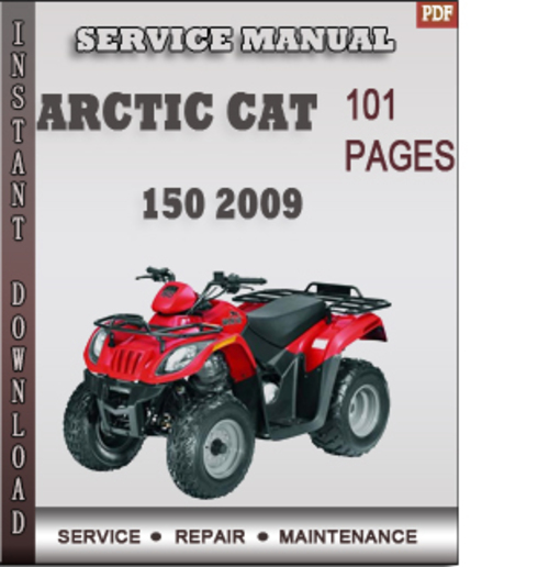 Product picture Arctic Cat 150 2009 Factory Service Repair Manual Download